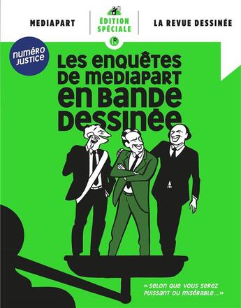 Couverture du livre « La revue dessinée / Mediapart : les enquêtes de Mediapart en bande dessinée : numéro justice (édition 2022) » de La Revue Dessinee et Mediapart aux éditions La Revue Dessinee