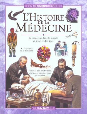 Couverture du livre « Histoire de la medecine » de B Ward aux éditions Gamma Editions