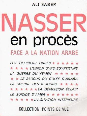 Couverture du livre « Nasser en procès face à la nation arabe » de Ali Saber aux éditions Nel