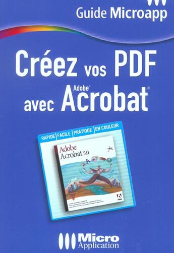 Couverture du livre « Guide Ma Creez Pdf Avec Acroba » de Raffaud aux éditions Micro Application