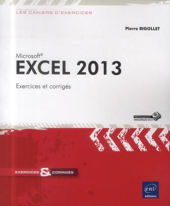 Couverture du livre « Excel 2013 » de Pierre Rigollet aux éditions Eni