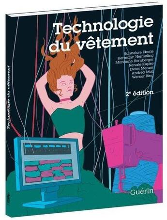 Couverture du livre « Technologie du vetement 2e ed. » de Eberle Hannelore aux éditions Guerin Canada