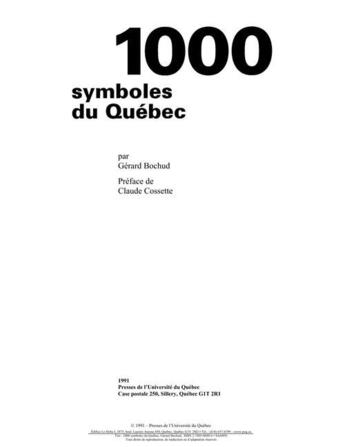 Couverture du livre « 1000 symboles du Québec » de Gerard Bochud aux éditions Presses De L'universite Du Quebec