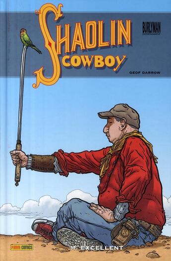 Couverture du livre « Shaolin cowboy t.2 : M. Excellent » de Geof Darrow aux éditions Panini