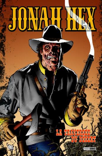 Couverture du livre « Jonah Hex t.3 ; la traversée du désert » de  aux éditions Panini