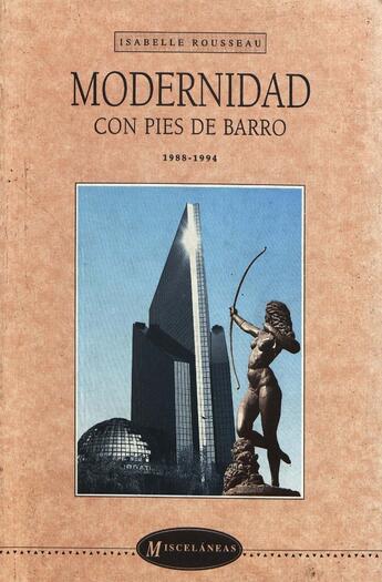 Couverture du livre « Modernidad con pies de barro » de Isabelle Rousseau aux éditions Epagine