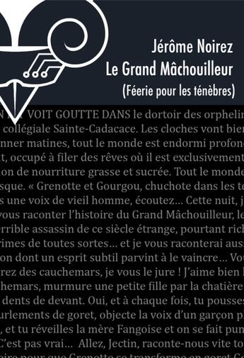 Couverture du livre « Féérie pour les ténèbres t.6 ; le grand mâchouilleur » de Jerome Noirez aux éditions Le Belial