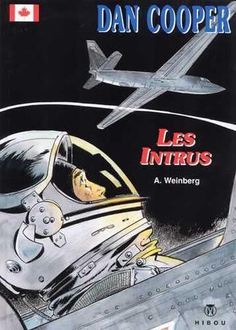 Couverture du livre « Dan cooper t.3 ; les intrus » de Albert Weinberg aux éditions Hibou