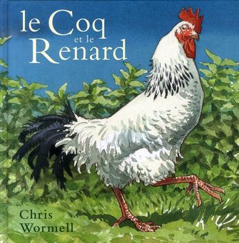 Couverture du livre « Le coq et le renard » de Chris Wormell aux éditions Circonflexe