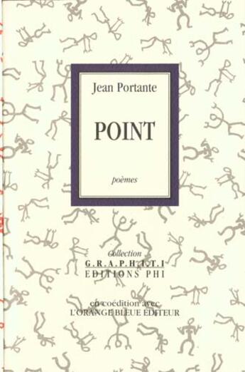 Couverture du livre « Point » de Portante aux éditions Editions Phi