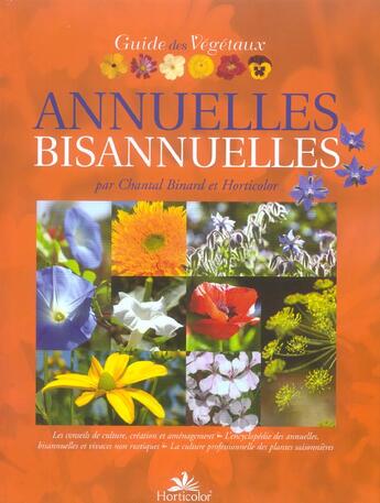 Couverture du livre « Guide des annuelles et bisannuelles » de  aux éditions Horticolor