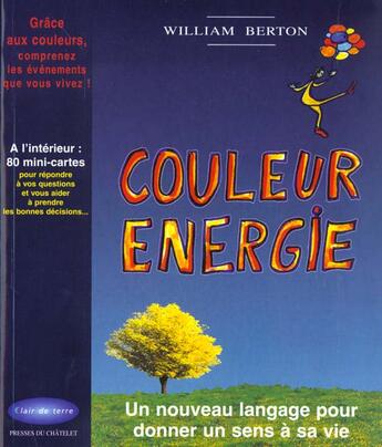 Couverture du livre « Couleur energie » de Berton-W aux éditions Archipel