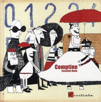 Couverture du livre « Comptine » de Caroline Dalla aux éditions L'initiale