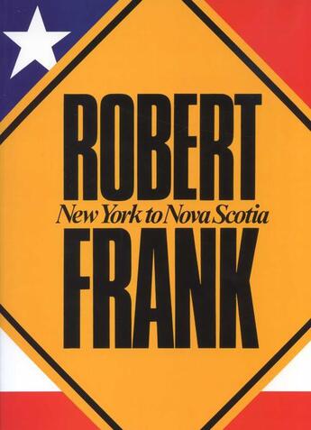 Couverture du livre « New york to nova scotia » de Coles et Marzio aux éditions Steidl