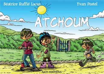 Couverture du livre « Atchoum » de Beatrice Ruffie Lacas aux éditions Nats