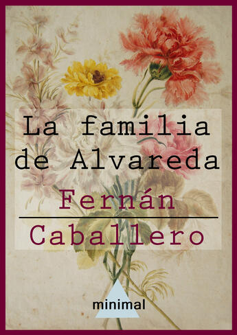 Couverture du livre « La familia de Alvareda » de Fernan Caballero aux éditions Epagine