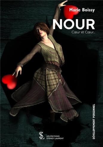 Couverture du livre « Nour ; coeur et coeur... » de Marie Boissy aux éditions Sydney Laurent