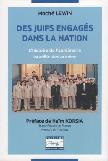 Couverture du livre « Des juifs engagés dans la nation » de Moche Lewin aux éditions Transmettre