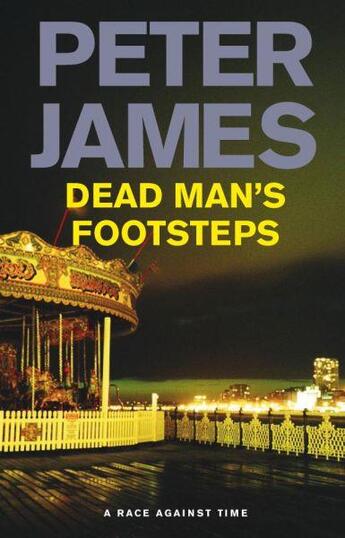 Couverture du livre « Dead man's footsteps » de Peter James aux éditions Pan Macmillan