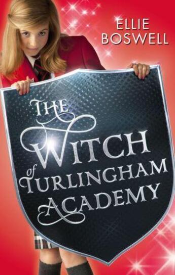 Couverture du livre « The Witch Of Turlingham Academy » de Boswell Ellie aux éditions Little Brown Book Group Digital