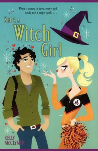 Couverture du livre « She's a Witch Girl » de Mcclymer Kelly aux éditions Simon Pulse