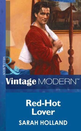 Couverture du livre « Red-Hot Lover (Mills & Boon Modern) » de Sarah Holland aux éditions Mills & Boon Series