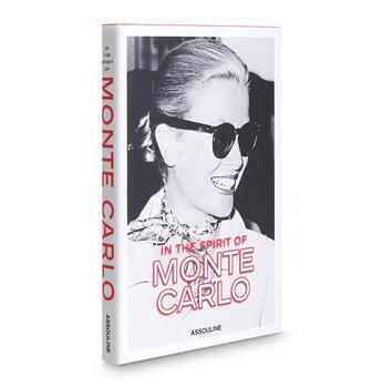 Couverture du livre « In the spirit of Monte Carlo » de Pamela Fiori aux éditions Assouline