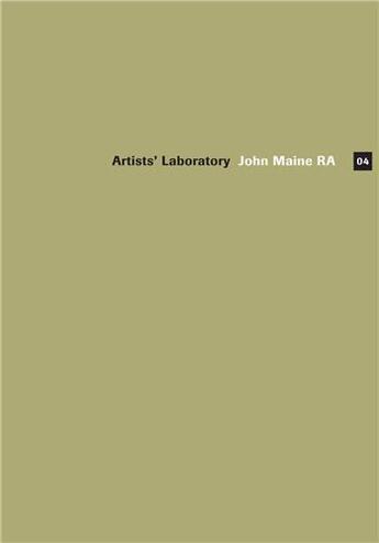 Couverture du livre « Artists' laboratory 04 - john maine » de Maine John aux éditions Royal Academy