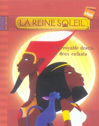 Couverture du livre « La reine Soleil t.1 » de  aux éditions Le Livre De Poche Jeunesse