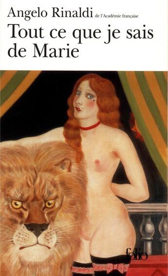 Couverture du livre « Tout ce que je sais de Marie » de Angelo Rinaldi aux éditions Folio