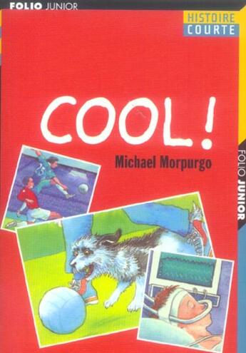 Couverture du livre « COOL ! » de Morpurgo/Foreman aux éditions Gallimard-jeunesse