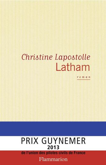 Couverture du livre « Latham » de Christine Lapostolle aux éditions Flammarion