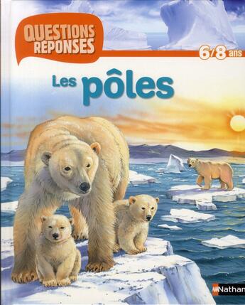 Couverture du livre « Les poles » de Pat Jacobs aux éditions Nathan