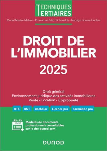 Couverture du livre « Droit de l'immobilier (édition 2025) » de Nadege Licoine Hucliez et Emmanuel Beal Dit Rainaldy et Muriel Mestre Mahler aux éditions Dunod