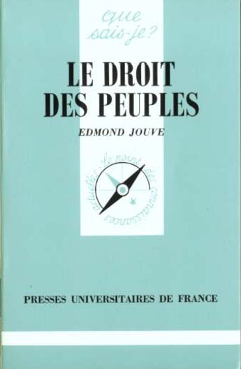 Couverture du livre « Le droit des peuples qsj 2315 » de Jouve E aux éditions Que Sais-je ?