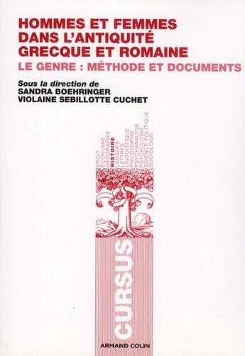 Couverture du livre « Hommes et femmes dans l'Antiquité grecque et romaine » de Violaine Sebillotte Cuchet et Sandra Boehringer aux éditions Armand Colin