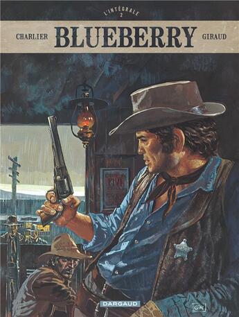 Couverture du livre « Blueberry : Intégrale vol.2 : Tomes 4 à 6 » de Jean-Michel Charlier et Jean Giraud aux éditions Dargaud