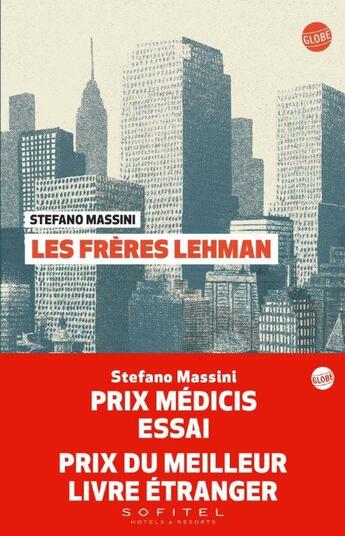 Couverture du livre « Les frères Lehman » de Stefano Massini aux éditions Editions Globe