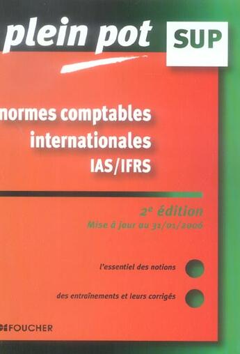 Couverture du livre « Normes Comptables Internationales Ias/Ifrs (2e Edition) » de Catherine Maillet et Anne Le Manh aux éditions Foucher