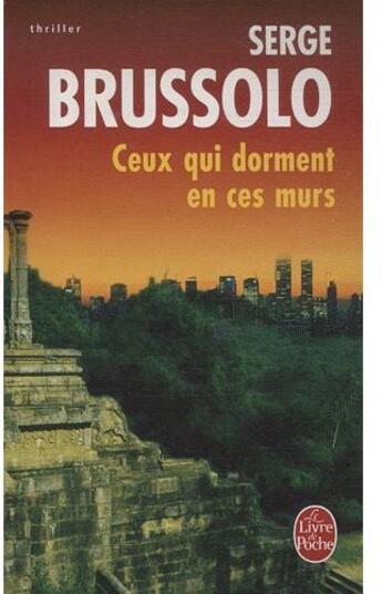 Couverture du livre « Ceux qui dorment en ces murs » de Brussolo-S aux éditions Le Livre De Poche