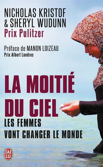 Couverture du livre « La moitié du ciel » de Nicholas D. Kristof et Sheryl Wu Dunn aux éditions J'ai Lu