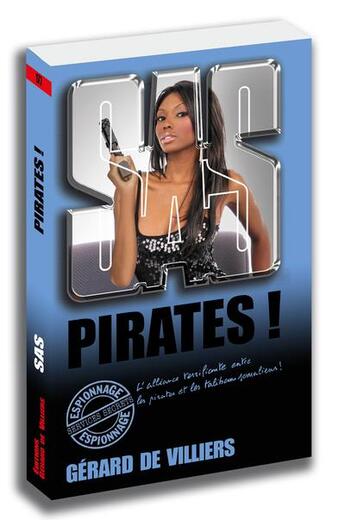 Couverture du livre « SAS Tome 177 : pirates ! » de Gerard De Villiers aux éditions Sas