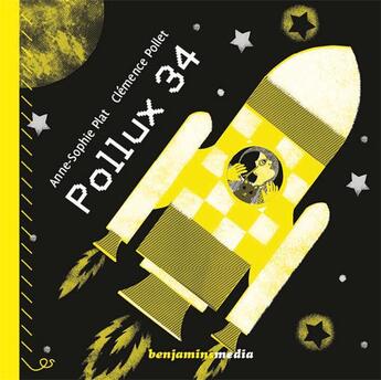 Couverture du livre « Pollux 34 » de Clemence Pollet et Anne-Sophie Plat aux éditions Benjamins Media