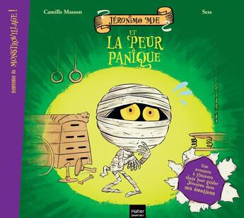 Couverture du livre « Bienvenue au Monstrovillage ! Jéronimo Mie et la peur panique » de Sess et Camille Masson aux éditions Hatier