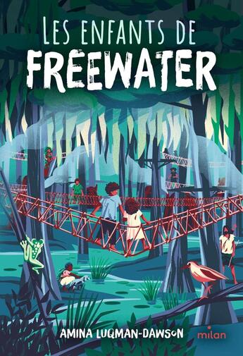 Couverture du livre « Les enfants de Freewater » de Amina Luqman-Dawson aux éditions Milan