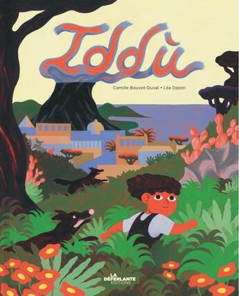 Couverture du livre « Iddu » de Lea Djeziri et Camille Bouvot Duval aux éditions La Deferlante