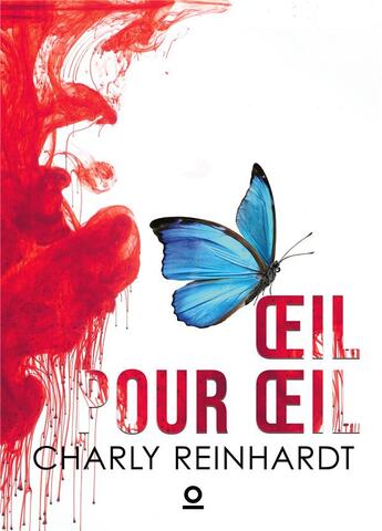 Couverture du livre « Oeil pour oeil » de Charly Reinhardt aux éditions Haro