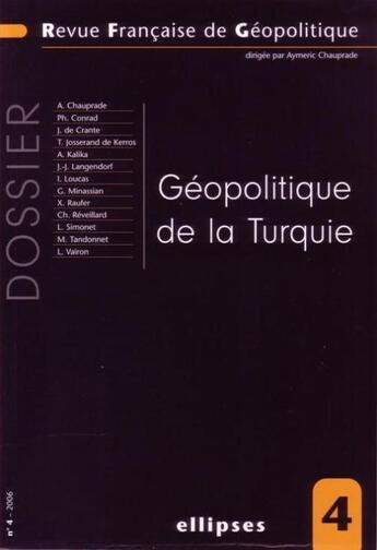 Couverture du livre « Geopolitique de la turquie » de  aux éditions Ellipses