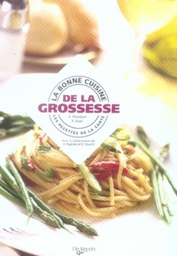 Couverture du livre « La bonne cuisine de la grossesse » de  aux éditions De Vecchi