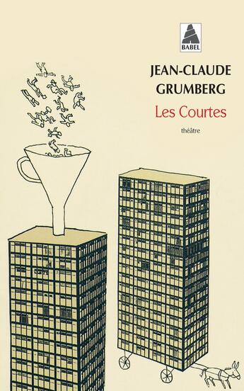 Couverture du livre « Les courtes » de Jean-Claude Grumberg aux éditions Actes Sud